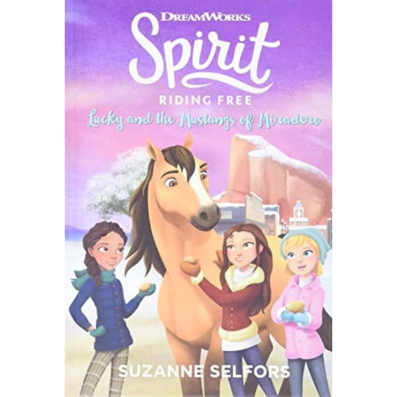 Pre-Owned Spirit Riding Free: Lucky and the Mustangs of Miradero (Dreamworks: Spirit Riding Free), 9780316506236, 0316506230, Hardcover,