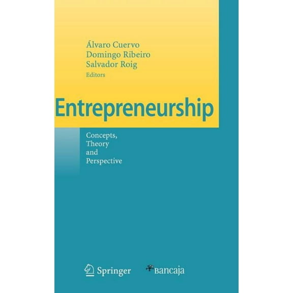 Entrepreneurship: Concepts, Theory and Perspective, (Hardcover)