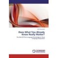 thumbnail image 2 of Does What You Already Know Really Matter?, 2 of 2