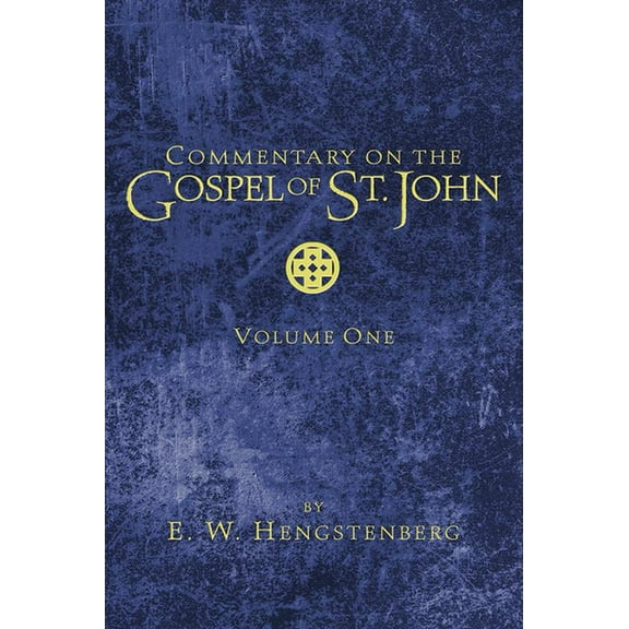 Commentary on the Gospel of St. John, Volume 1 (Hardcover)