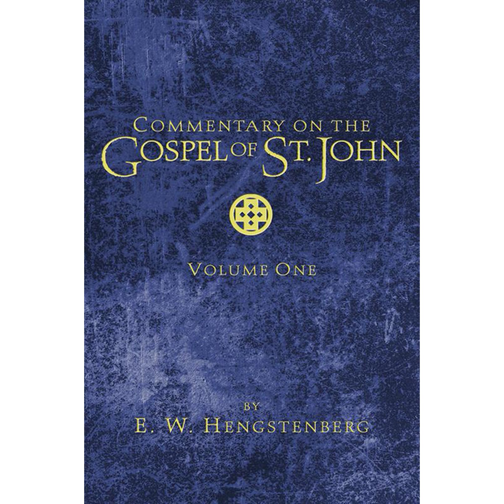 Commentary on the Gospel of St. John Volume 1 (Paperback)