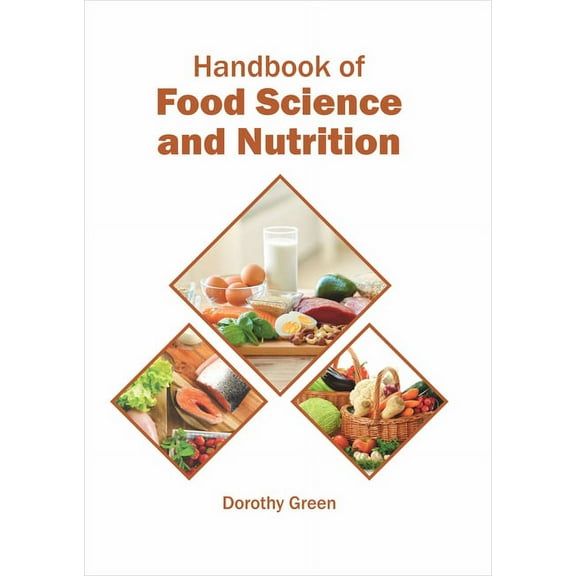 Handbook of Food Science and Nutrition, (Hardcover)