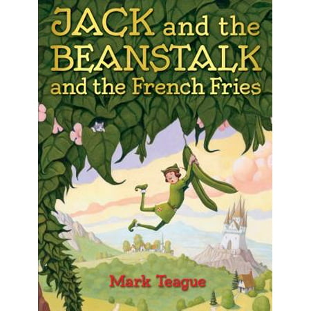 Jack and the Beanstalk and the French Fries (The Best Potato For French Fries)