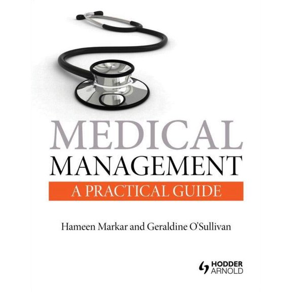 Medical Management: A Practical Guide (Paperback)