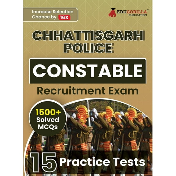 Chhattisgarh Police Constable Recruitment Exam Book 2023 (English Edition) 15 Practice Tests (1500  Solved MCQs) with Fr, (Paperback)