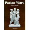 thumbnail image 1 of Pre-Owned Parian Ware (Shire Library) (Paperback) 0852637373 9780852637371, 1 of 1