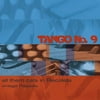 Tango No. 9 - All Them Cats in Ricoleta: Vintage Piazzolla - Tango - CD