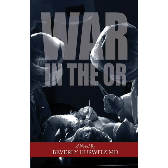 WAR in the OR, (Paperback)