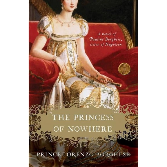 The Princess of Nowhere, (Paperback)