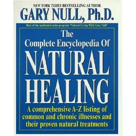 The Complete Encyclopedia Of Natural Healing [Paperback - Used]