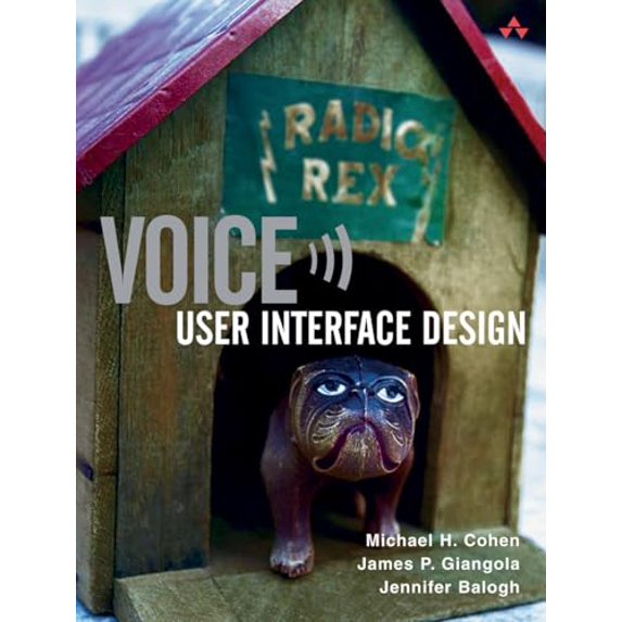 Pre-Owned Voice User Interface Design (Paperback) 0321185765 9780321185761