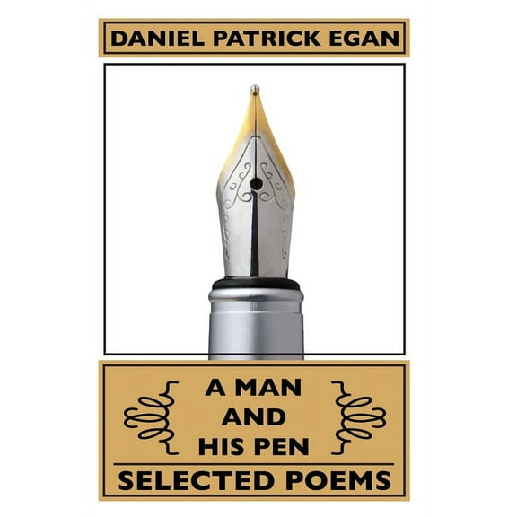 A Man and His Pen: Selected Poems (Paperback)