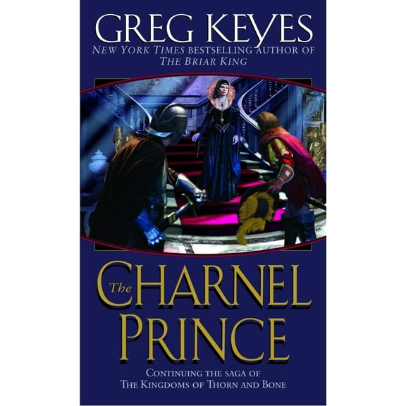Pre-Owned The Charnel Prince (Mass Market Paperback) 0345440714 9780345440716