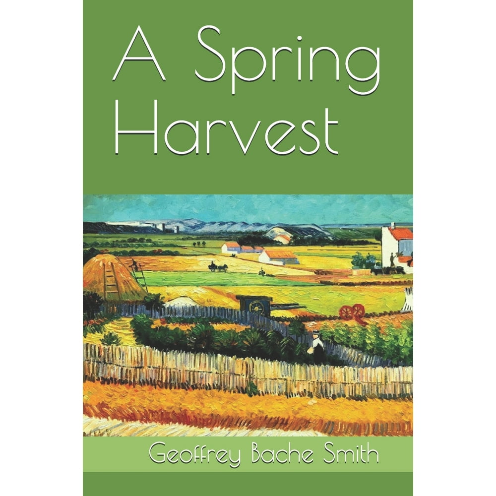 A Spring Harvest (Paperback)
