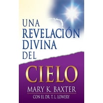 Una Revelación Divina del Cielo, (Paperback)