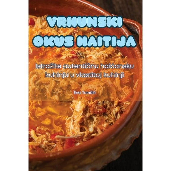 Vrhunski Okus Haitija, (Paperback)