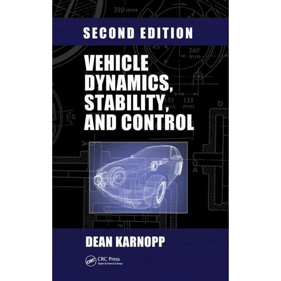 Mechanical Engineering Vehicle Dynamics, Stability, and Control, (Hardcover)