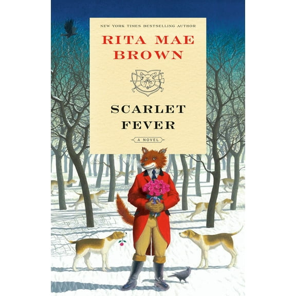 Scarlet Fever : A Novel