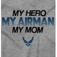 thumbnail image 2 of US Air Force Airman My Hero My Mom Hoodie Sweatshirt Women Men Brisco Brands L, 2 of 6