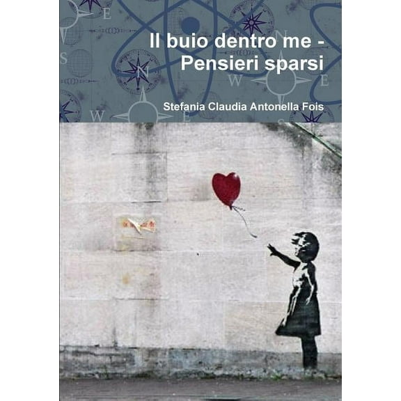 Il buio dentro me - Pensieri sparsi, (Paperback)