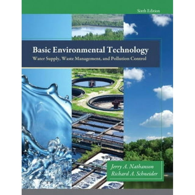 Basic Environmental Technology: Water Supply, Waste Management and Pollution Control