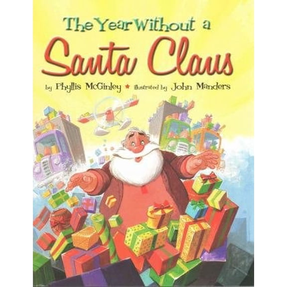 Pre-Owned YEAR WITHOUT A SANTA CLAUS PHYLLIS MCGINLEY Paperback