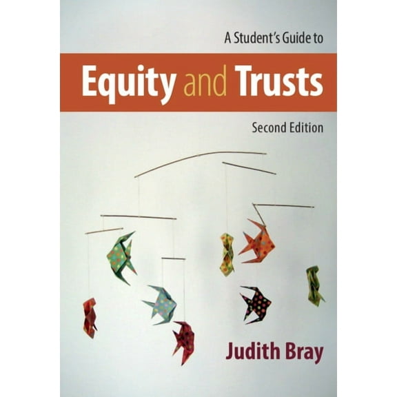 A Student's Guide to Equity and Trusts, (Paperback)