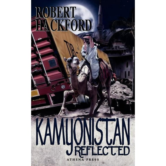 Kamyonistan Reflected (Paperback)