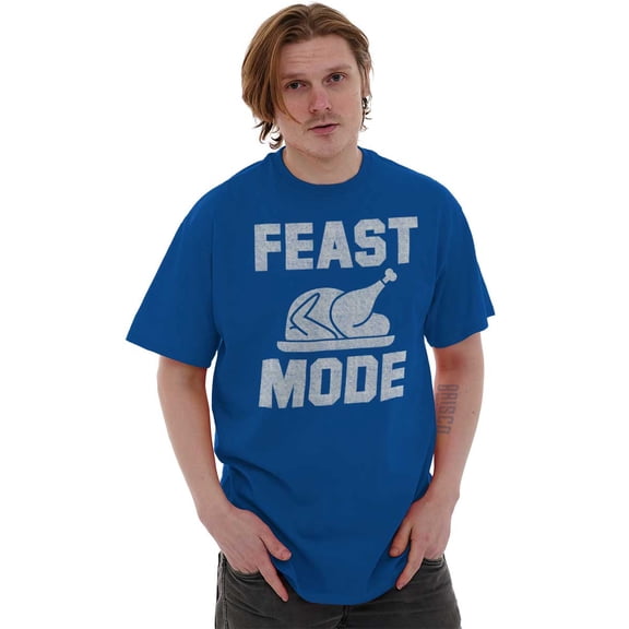 Feast Mode Thanksgiving Men's Graphic T Shirt Tees Brisco Brands S