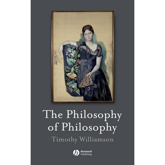 Blackwell / Brown Lectures in Philosophy: Philosophy of Philosophy (Hardcover)