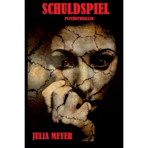 Schuldspiel: Psychothriller (Paperback)