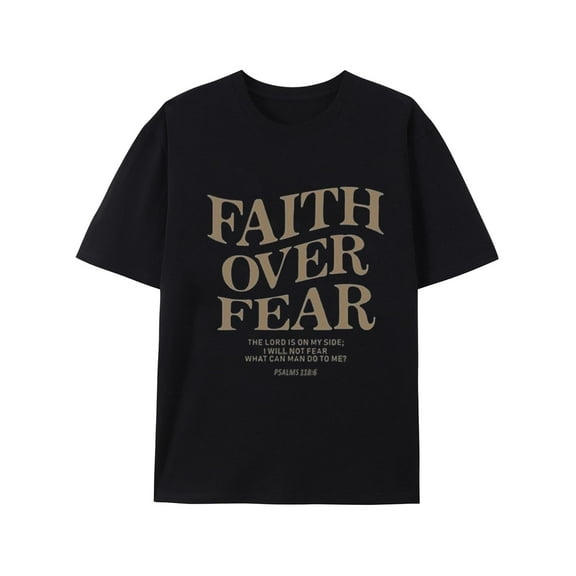 Christian Faith Over Fear T-Shirt for Men Jesus Religious Shirts Graphic God Tees Christian Shirt Black