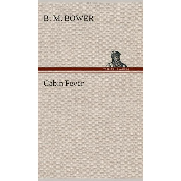 Cabin Fever (Hardcover)