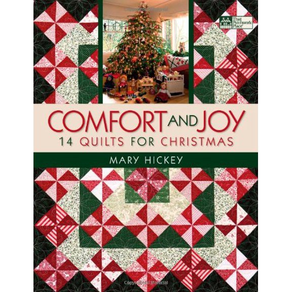 Pre-Owned Comfort and Joy: 14 Quilts for Christmas (That Patchwork Place), 9781564777638, 1564777634, Paperback,