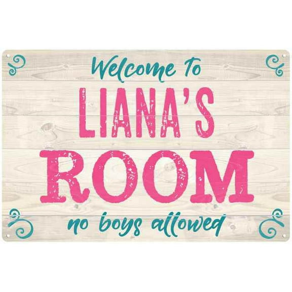 LIANA'S Room Kids Bedroom Sign 8x12 Metal Sign 208120089498
