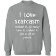 thumbnail image 2 of OXI Crewneck Sweatshirt - I Love Scarcasm, Basic Casual Sweatshirts for Men's and Women Fleece Sweatshirt Long Sleeve - Sport Grey 2X-Large, 2 of 2