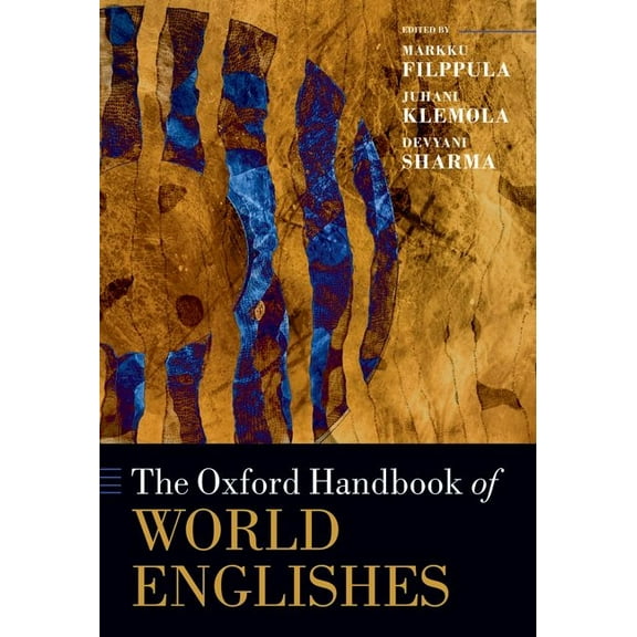 Oxford Handbooks The Oxford Handbook of World Englishes, (Paperback)