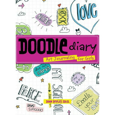 Doodle Diary Art Journaling for Girls