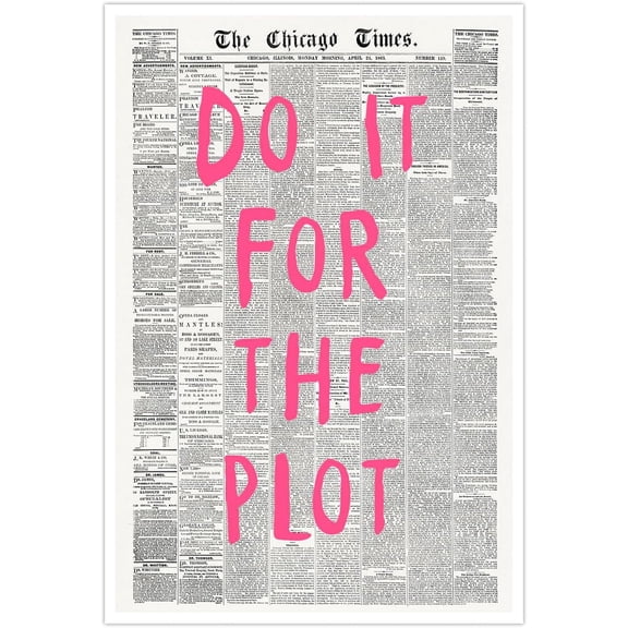 Vintage Pink Do It For The Plot Posters Black and White Newspaper Wall Art Retro Inspirational Affirmation Quote Prints Trendy 70s Aesthetic Wall Decor for Dorm Apartment 16X24in Unframed