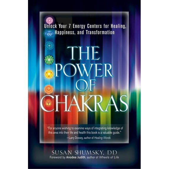 Pre-Owned The Power of Chakras: Unlock Your 7 Energy Centers for Healing, Happiness and Transformation, (Paperback)