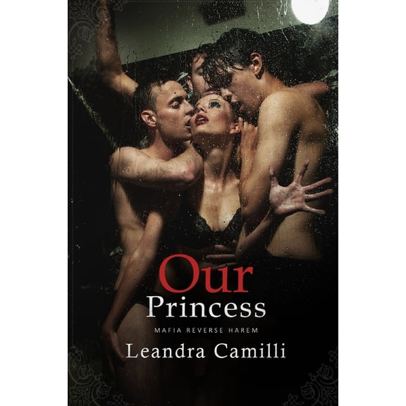 Our Princess: Mafia Reverse Harem (Paperback)