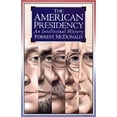 thumbnail image 1 of Pre-Owned American Presidency: An Intellectual History (Paperback) 0700607498 9780700607495, 1 of 1