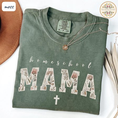 Homeschool Mama Christian Homeschooling Mom Motherhood Mothers Day T-Shirt