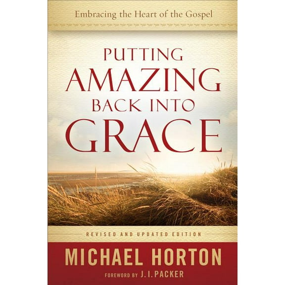 Putting Amazing Back into Grace, (Paperback)