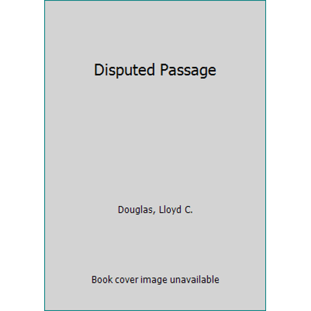 Pre-Owned Disputed Passage (Hardcover) 0432031014