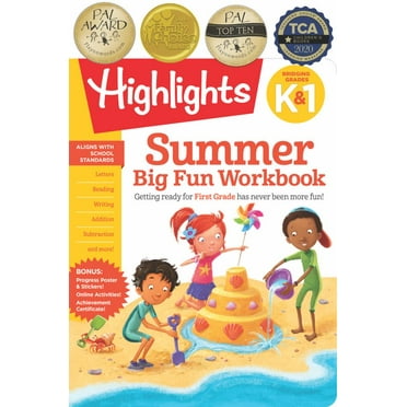 HIGHLIGHTS: Summer Big Fun Workbook Bridging Grades K And 1: Ready for First Grade at Home, First Grade Summer Workbook with Letters, Reading, Writing, Addition, Subtraction and More (Paperback)