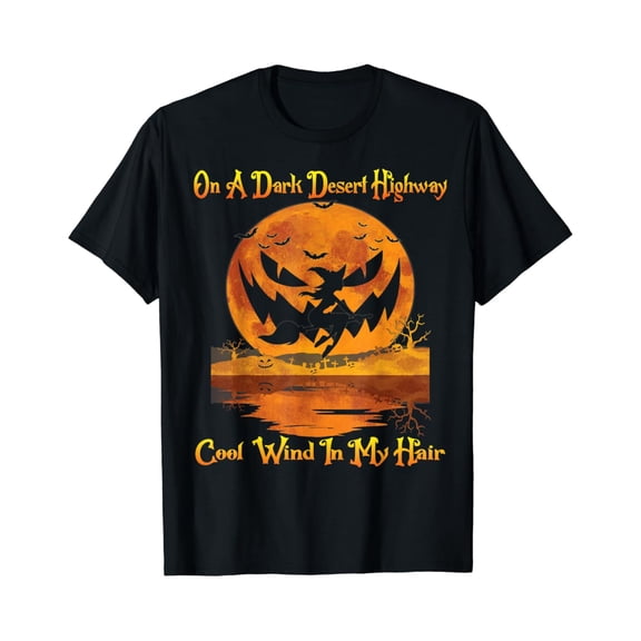 Velto On A Dark Desert Highway T-Shirt All Size S-5XL