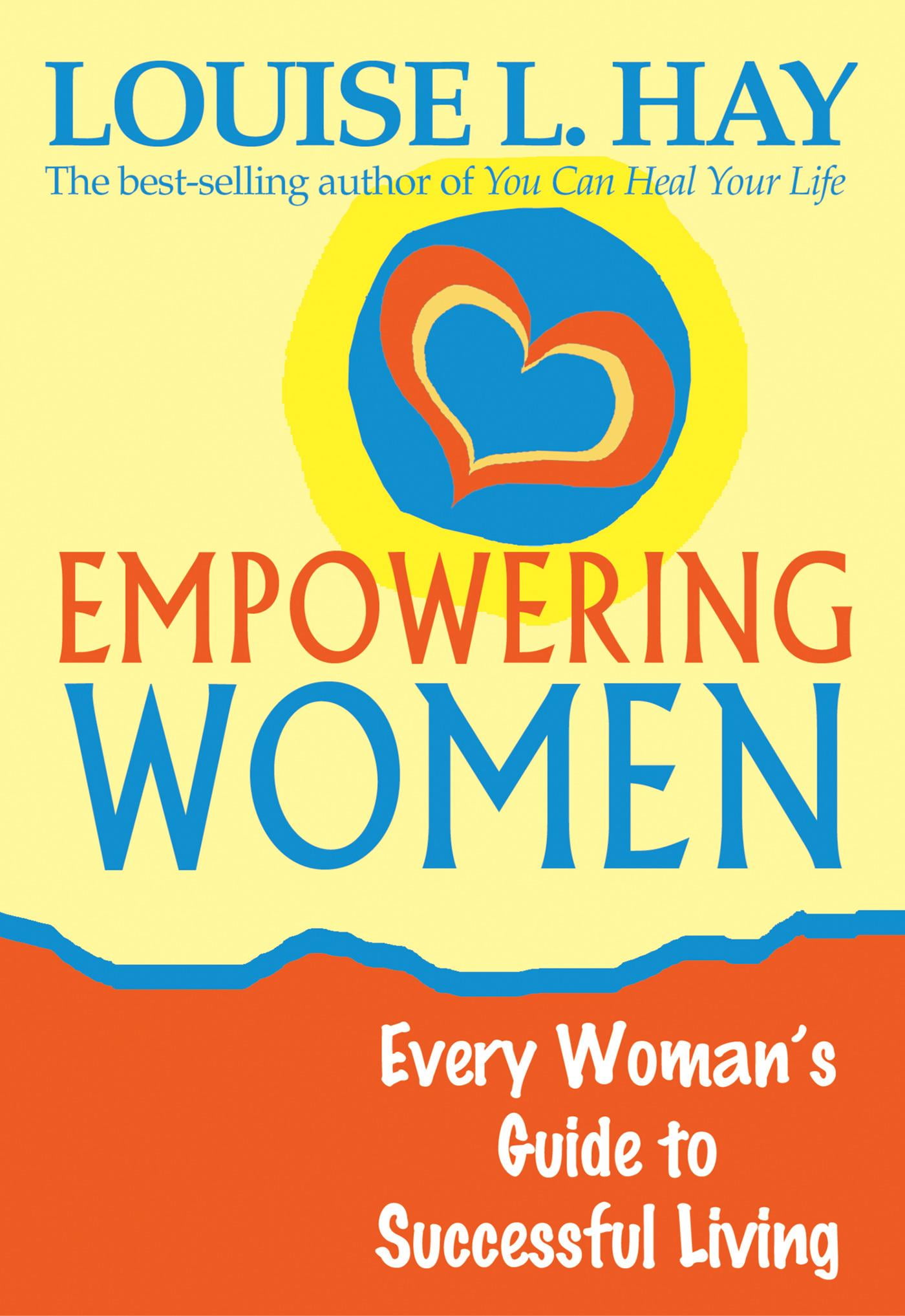 Empowering Women Every Woman's Guide to Successful Living (Paperback