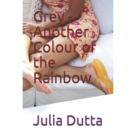 Grey - Another Colour of the Rainbow (Paperback)