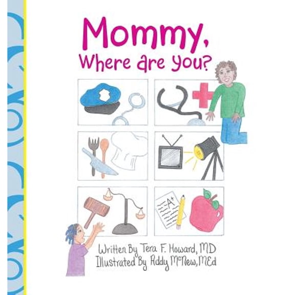 Mommy, Where Are You?